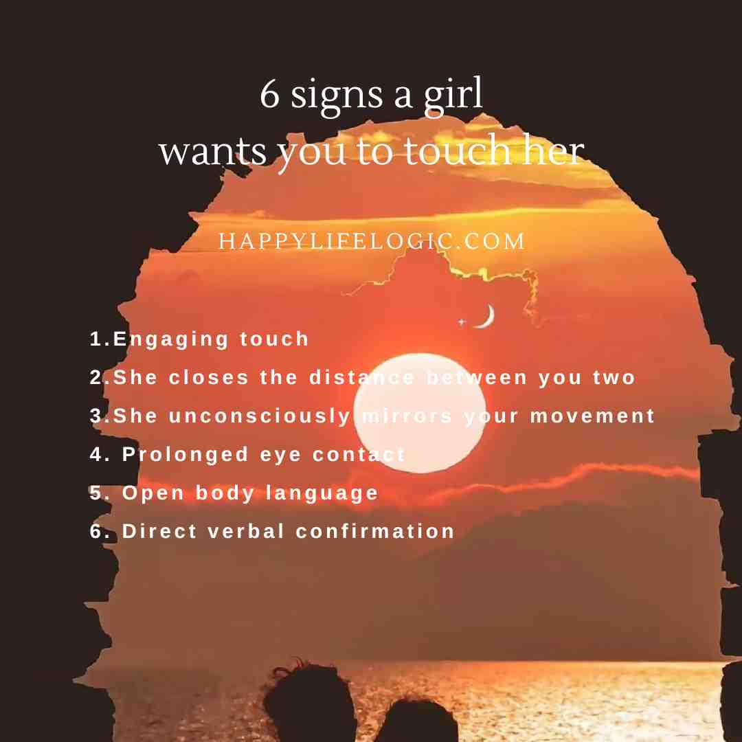 signs a girl wants you to touch her